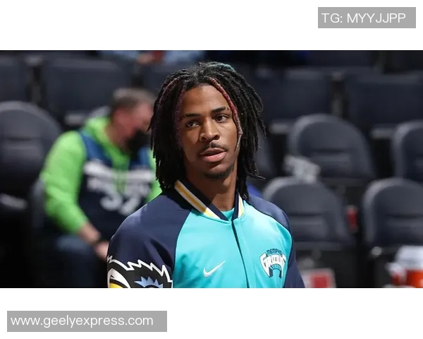 贾莫兰特:篮球场上的闪耀新星与未来的传奇之路 贾莫兰特:篮球场上的闪耀新星与未来的传奇之路